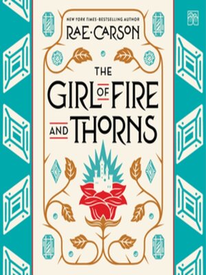 cover image of The Girl of Fire and Thorns